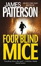 Cover Art for 9781478938088, Four Blind Mice (Alex Cross Novels) by James Patterson