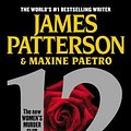 Cover Art for 9781455515790, 12th of Never by James Patterson, Maxine Paetro