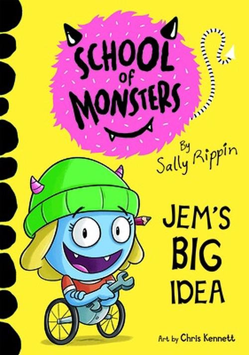 Cover Art for 9781684646364, Jen’s Big Idea (School of Monsters) by Sally Rippin