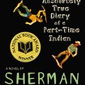 Cover Art for 9780316013697, The Absolutely True Diary of a Part-Time Indian by Sherman Alexie