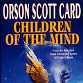 Cover Art for 9781417721993, Children of the Mind by Orson Scott Card