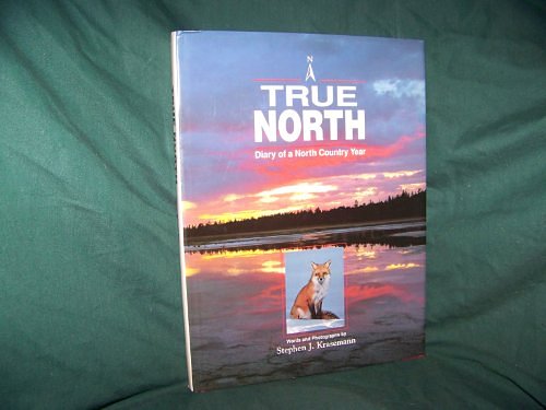 Cover Art for 9781559711760, True North by Stephen Krasemann