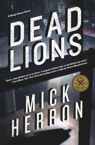 Cover Art for B008ADFIKQ, Dead Lions by Mick Herron