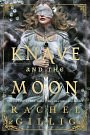 Cover Art for 9780356522999, The Knave and the Moon by Rachel Gillig