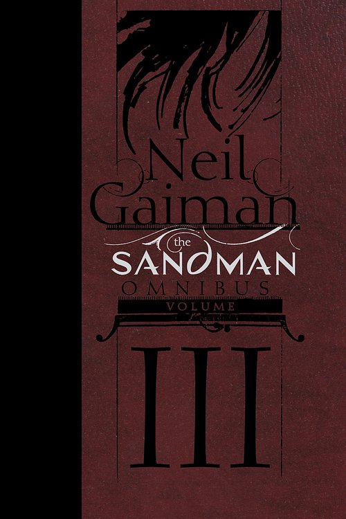 Cover Art for 9781401287733, The Sandman Omnibus 3 by Neil Gaiman