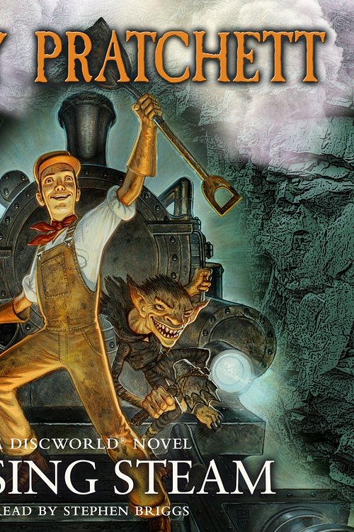 Cover Art for 9781448171538, Raising Steam by Terry Pratchett