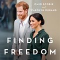 Cover Art for 9780008424114, Finding Freedom by Omid Scobie, Carolyn Durand