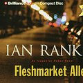 Cover Art for 9781597373357, Fleshmarket Alley by Ian Rankin