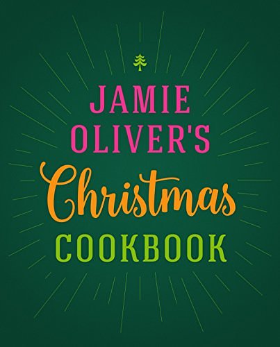 Cover Art for B01IX1T06W, Jamie Oliver's Christmas Cookbook by Jamie Oliver