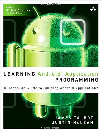 Cover Art for 9780321902931, Learning Android Application Programming by James Talbot