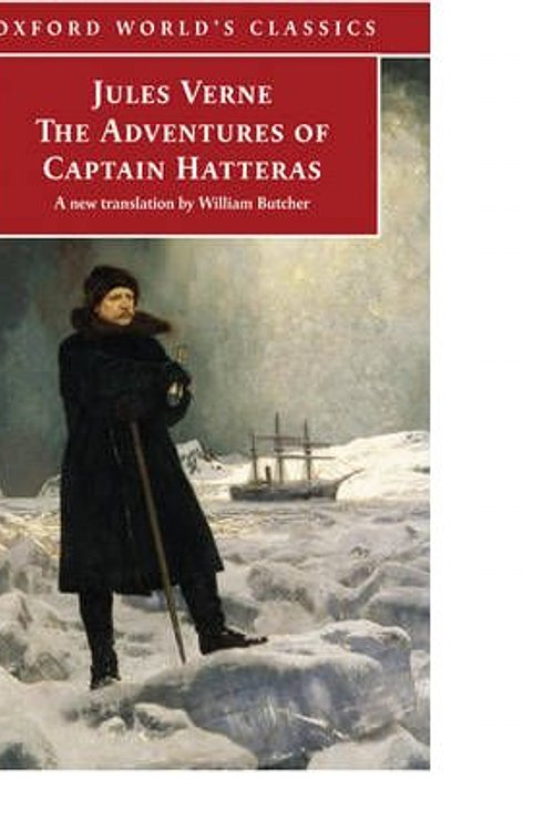 Cover Art for 9780192804655, The Adventures of Captain Hatteras by Jules Verne