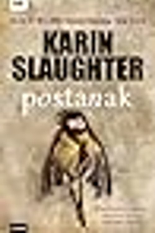 Cover Art for 9789533431819, Postanak by Karin Slaughter