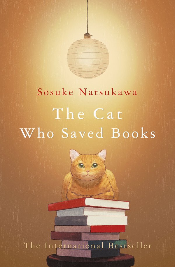 Cover Art for 9781529052107, The Cat Who Saved Books by Sosuke Natsukawa