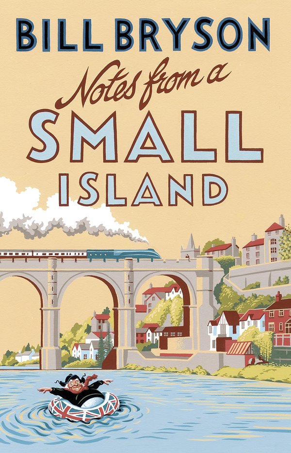 Cover Art for 9781409095750, Notes from a Small Island by Bill Bryson