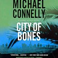 Cover Art for 9781478901075, City of Bones by Michael Connelly