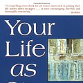 Cover Art for 9780874778618, Your Life as Story by Tristine Rainer