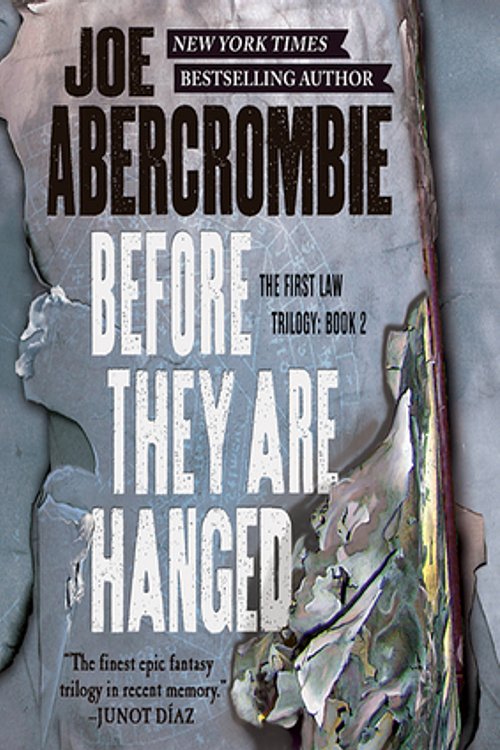 Cover Art for 9781478935810, Before They Are Hanged by Joe Abercrombie