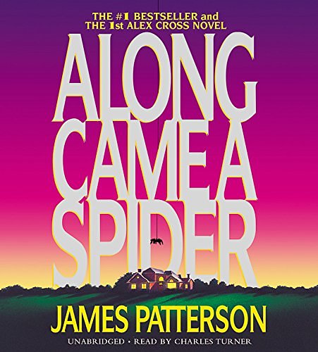 Cover Art for 9781594831201, Along Came a Spider by James Patterson