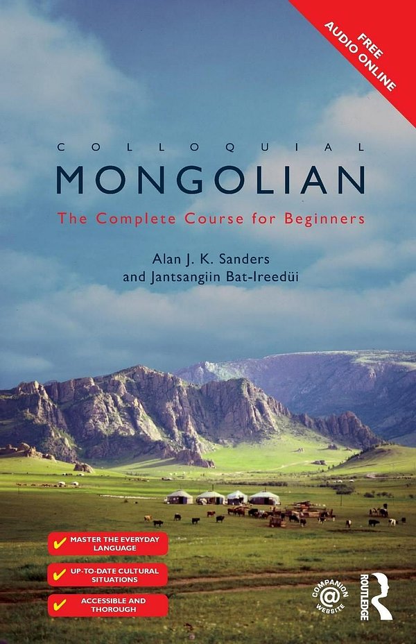 Cover Art for 9781138950139, Colloquial Mongolian: The Complete Course for Beginners by Bat-Ireedui, Jantsangiyn