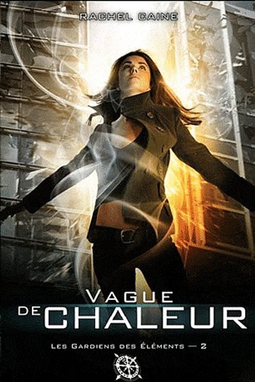 Cover Art for 9782362700415, Vague de chaleur by Rachel Caine