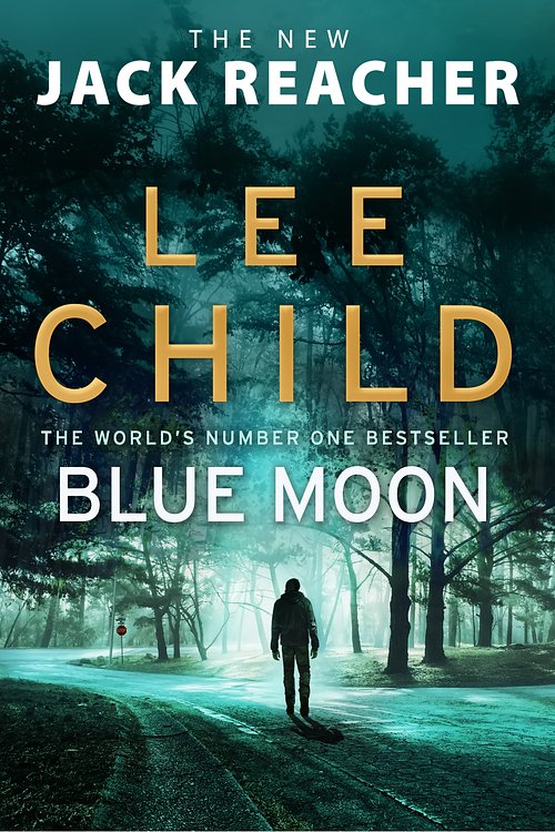 Cover Art for 9781473542310, Blue Moon by Lee Child
