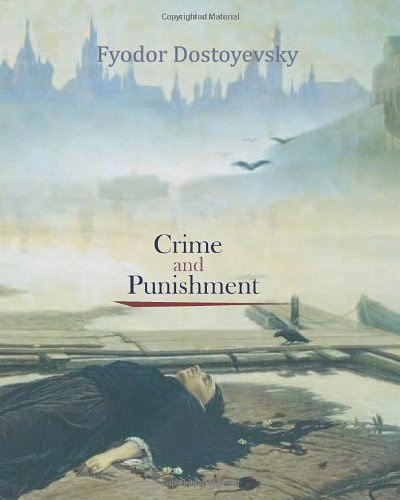 Cover Art for 9781456594787, Crime And Punishment by Fyodor Dostoyevsky