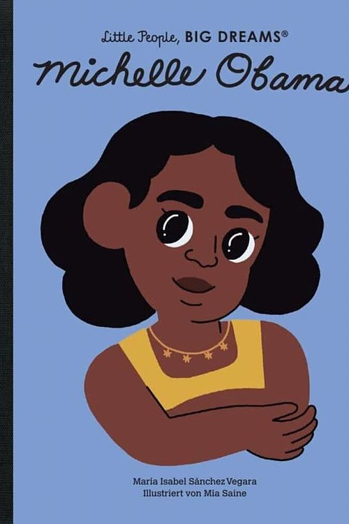 Cover Art for 9783458179542, Michelle Obama: Little People, Big Dreams by María Isabel