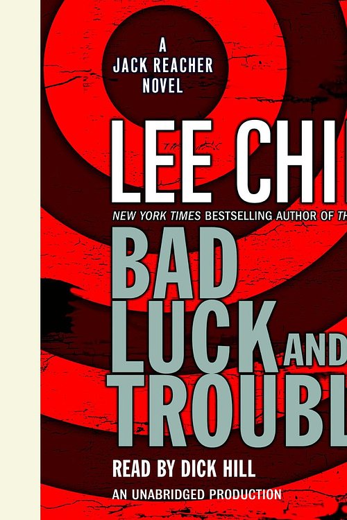 Cover Art for 9780739357279, Bad Luck and Trouble by Lee Child Unabridged MP3 CD Audiobook (Jack Reacher Series) by Lee Child