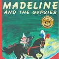 Cover Art for 9781407110578, Madeline and the Gypsies by Ludwig Bemelmans