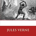 Cover Art for 9781522980148, In Search of the Castaways by Jules Verne