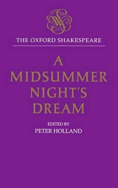 A Midsummer Night's Dream (Oxford Shakespeare)