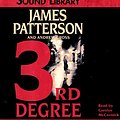 Cover Art for 9780792731825, 3rd Degree by James Patterson, Andrew Gross