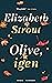 Olive, igen