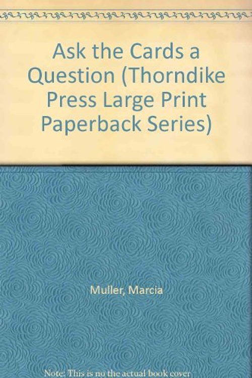 Cover Art for 9780783814803, Ask the Cards a Question (Thorndike Press Large Print Paperback Series) by Marcia Muller