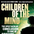 Cover Art for 9780356501871, Children Of The Mind: Book 4 of the Ender Saga by Orson Scott Card