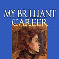 Cover Art for 9781499519488, My Brilliant Career by Miles Franklin