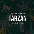 Cover Art for 9781800760974, Tarzan of the Apes by Edgar Rice Burroughs