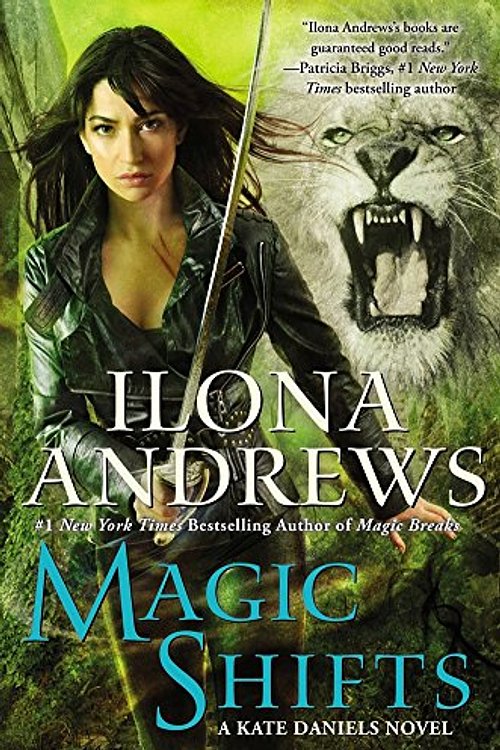 Cover Art for 9781480540323, Magic Shifts (Kate Daniels) by Ilona Andrews