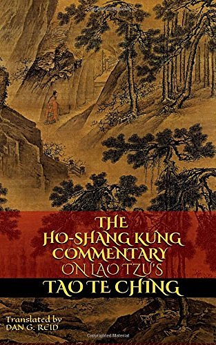Cover Art for 9780994978127, The Ho-Shang Kung Commentary on Lao Tzu's Tao Te Ching (Revised Edition) by Lao Tzu