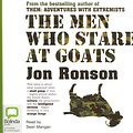 Cover Art for 9781740937283, The Men Who Stare at Goats by Jon Ronson