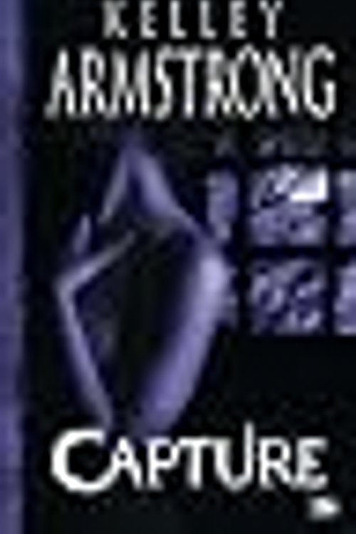 Cover Art for 9782352941453, Capture by Kelley Armstrong