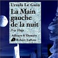 Cover Art for 9782221094006, La Main gauche de la nuit by Ursula K. Le Guin