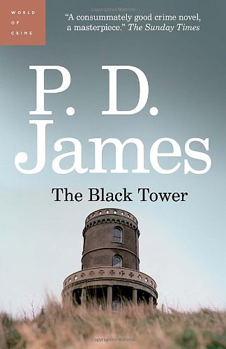 Cover Art for 9780307402684, The Black Tower by P.D. James