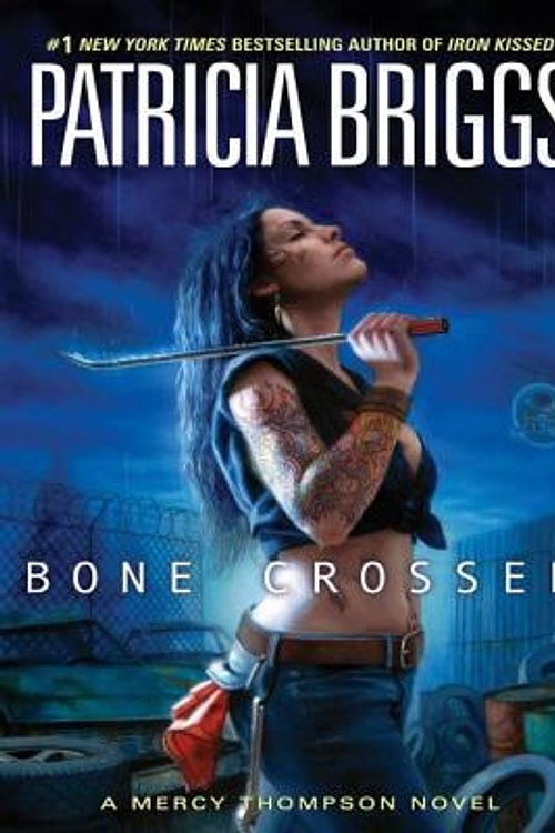 Cover Art for 9781440698774, Bone Crossed by Patricia Briggs
