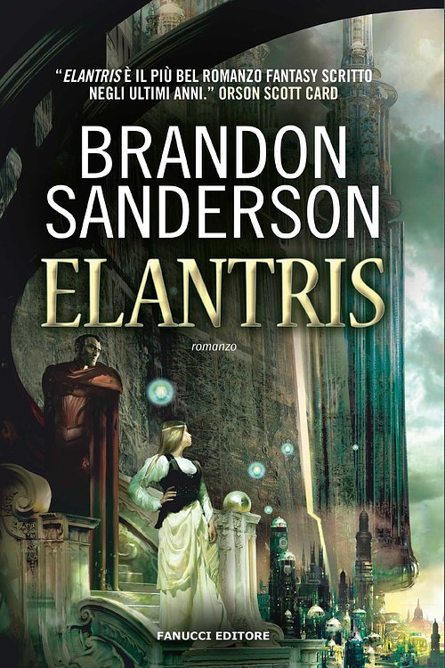 Cover Art for 9788834725962, Elantris by Brandon Sanderson