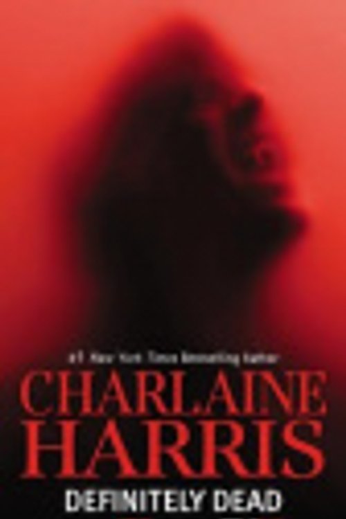 Cover Art for 9780425262313, Definitely Dead by Charlaine Harris