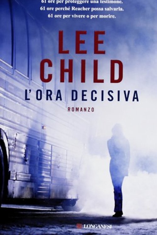 Cover Art for 9788830432956, L'ora decisiva by Lee Child
