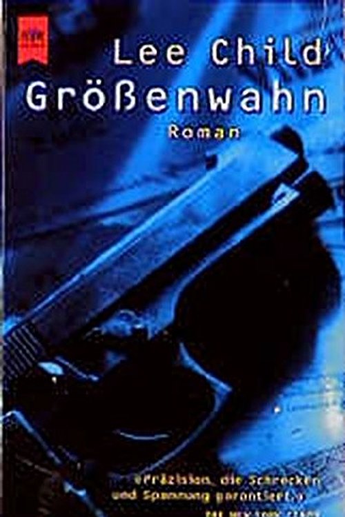 Cover Art for 9783453160941, Größenwahn by Lee Child