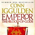 Cover Art for 9780007510979, Emperor: The Blood of Gods by Conn Iggulden