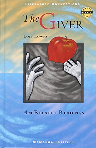 Cover Art for 9780395775295, McDougal Littell Literature Connections: The Giver Student Editon Grade 7 1996 by McDougal Littel